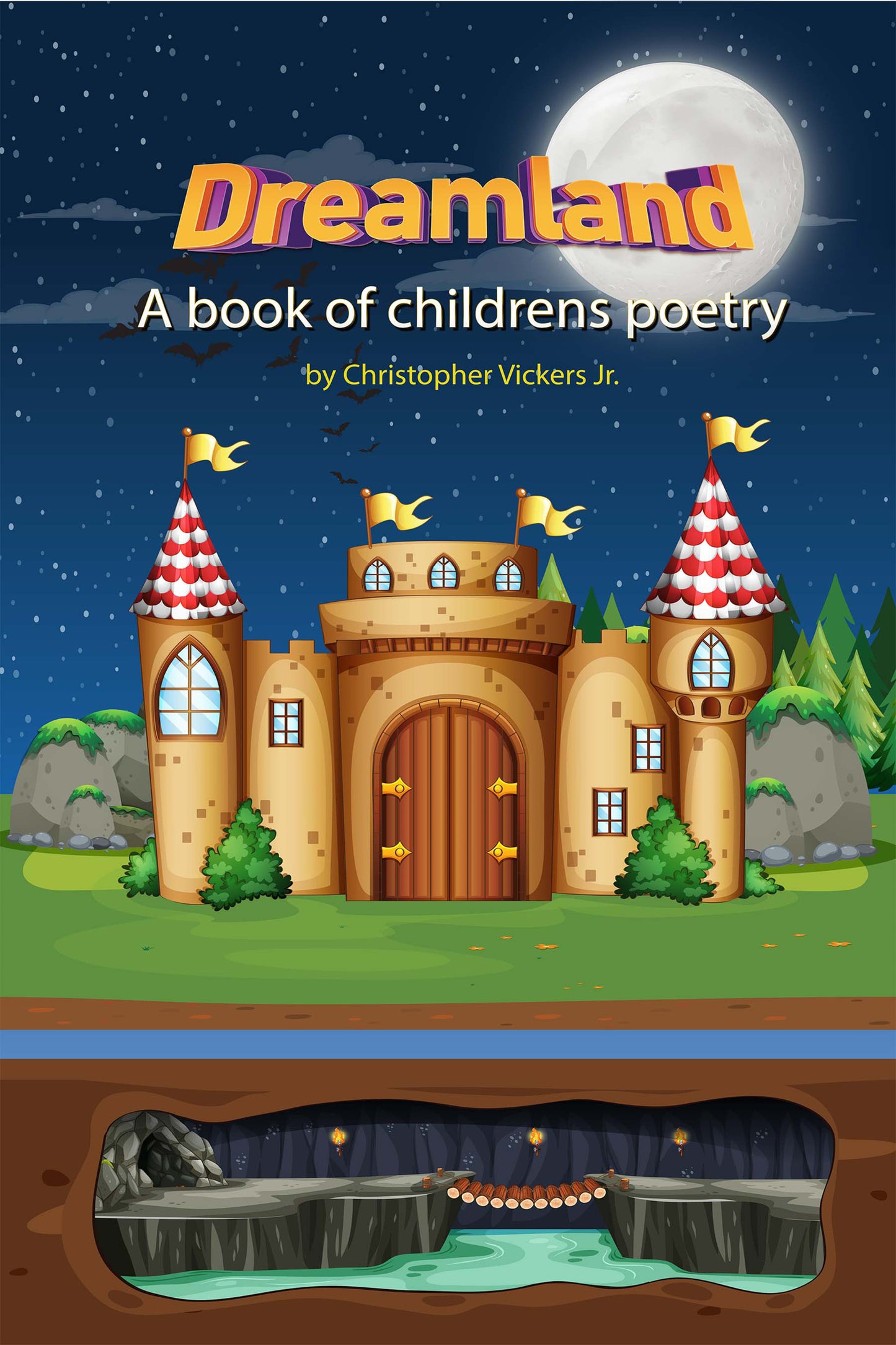 Dreamland: A book of children’s poetry